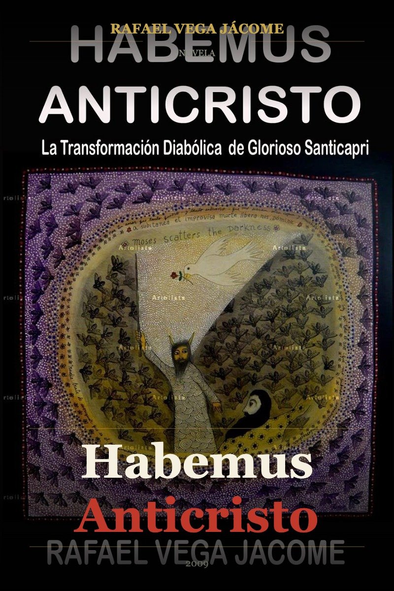Habemus Anticristo